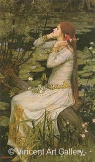 Ophelia by J.W.  Waterhouse